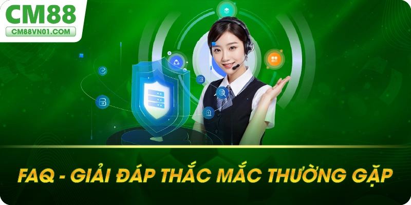 Các câu hỏi thường gặp